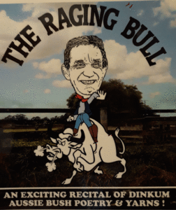Raging Bull - Bush Poet